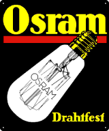 Emailleschild: Osram – Drahtfest.